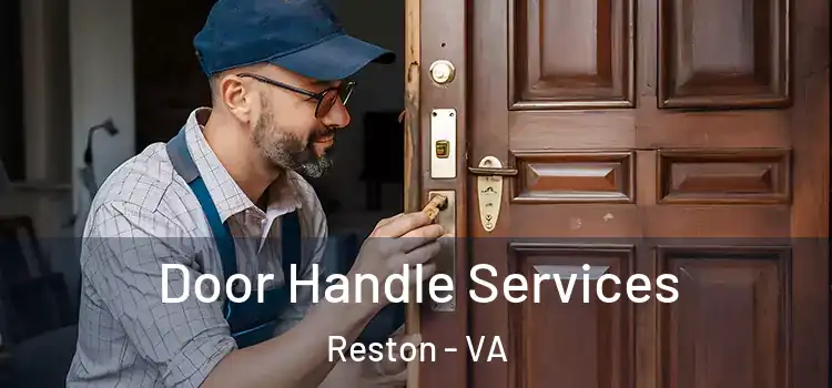 Door Handle Services Reston - VA
