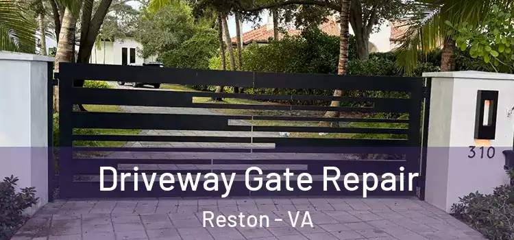  Driveway Gate Repair Reston - VA