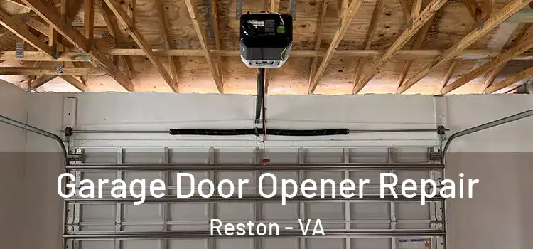  Garage Door Opener Repair Reston - VA