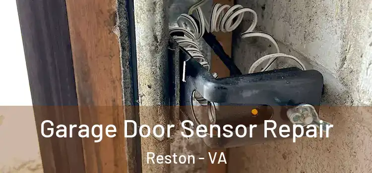  Garage Door Sensor Repair Reston - VA