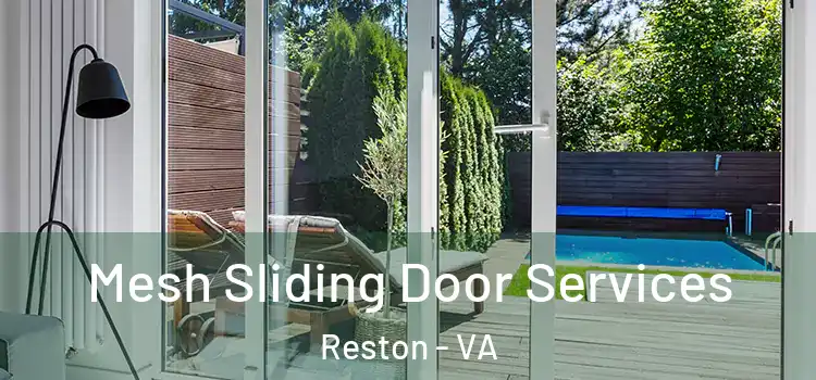 Mesh Sliding Door Services Reston - VA