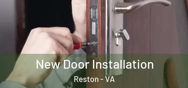 New Door Installation Reston - VA